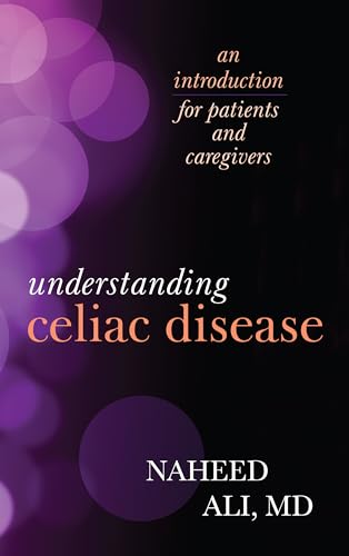 Imagen de archivo de Understanding Celiac Disease : An Introduction for Patients and Caregivers a la venta por Better World Books: West