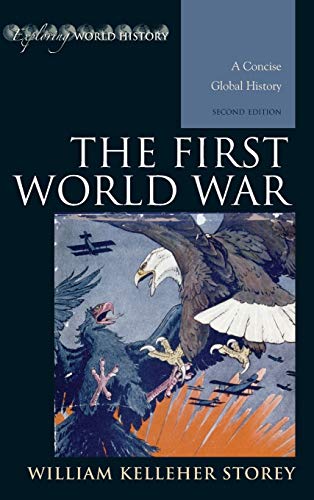 Imagen de archivo de The First World War: A Concise Global History (Exploring World History) a la venta por Michael Lyons