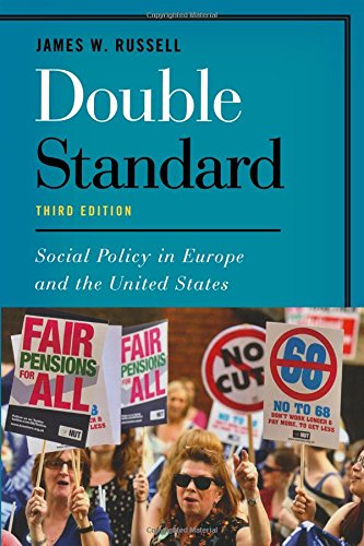 9781442230255: DOUBLE STANDARD 3ED:SOCIAL POLICY IN EUR: Social Policy in Europe and the United States