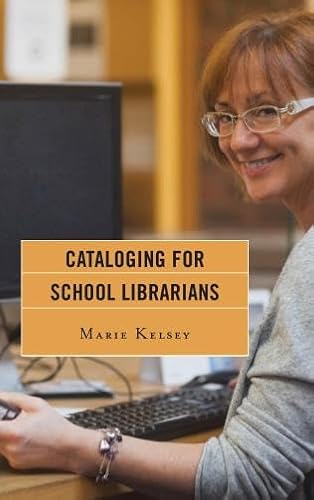 Stock image for CATALOGING FOR SCHOOL LIBRARIANS for sale by Once Upon A Time Books