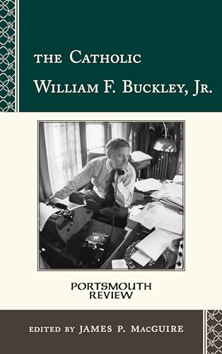 Beispielbild fr The Catholic William F. Buckley, Jr. Portsmouth Review zum Verkauf von Basi6 International