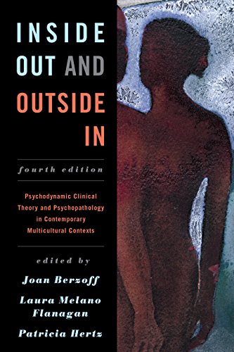 Imagen de archivo de Inside Out and Outside In: Psychodynamic Clinical Theory and Psychopathology in Contemporary Multicultural Contexts a la venta por SecondSale