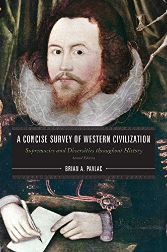 9781442237667: Concise Survey of Western Civilization: Supremacies and Diversities Throughout History (A Concise Survey of Western Civilization)