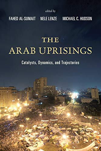 Beispielbild fr The Arab Uprisings zum Verkauf von Blackwell's