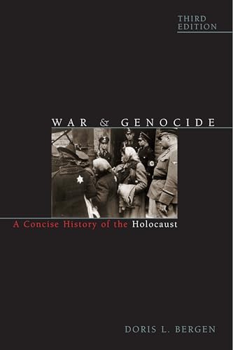 9781442242289: War and Genocide: A Concise History of the Holocaust (Critical Issues in World and International History)