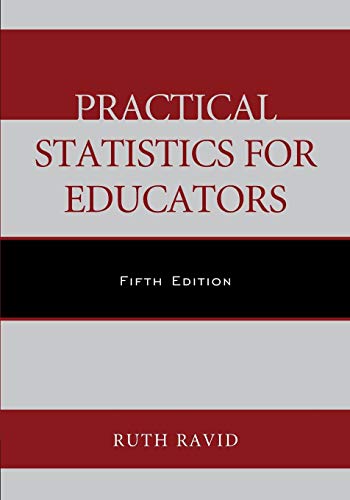 9781442242869: Practical Statistics for Educators