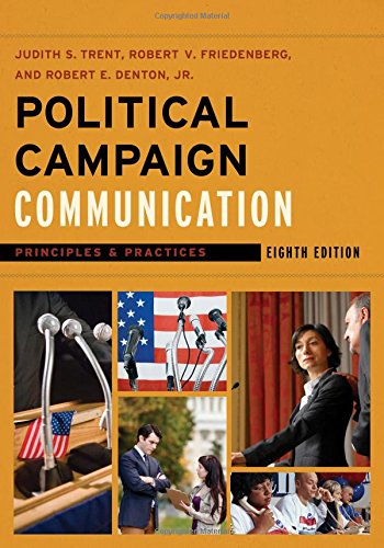 Imagen de archivo de Political Campaign Communication: Principles and Practices (Communication, Media, and Politics) a la venta por Michael Lyons