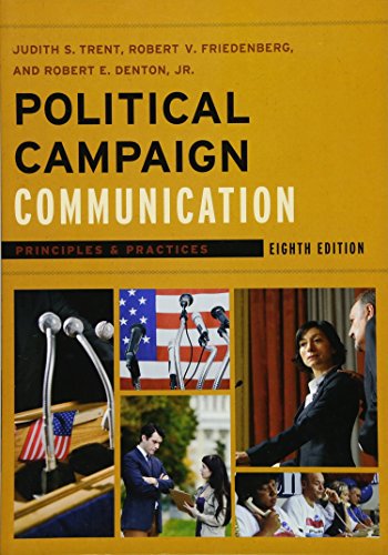 Beispielbild fr Political Campaign Communication: Principles and Practices (Communication, Media, and Politics) zum Verkauf von SecondSale