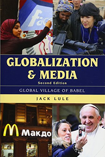 Beispielbild fr Globalization and Media : Global Village of Babel zum Verkauf von Better World Books