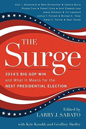 Beispielbild fr The Surge: 2014's Big GOP Win and What It Means for the Next Presidential Election zum Verkauf von Wonder Book