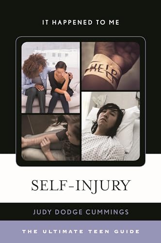 Beispielbild fr Self-Injury : The Ultimate Teen Guide zum Verkauf von Better World Books