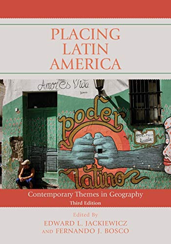 Stock image for Placing Latin America : Contemporary Themes in Geography for sale by Better World Books: West