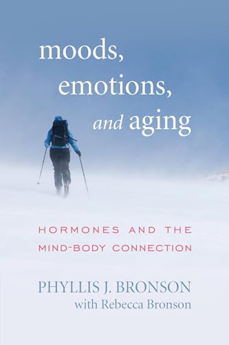 Beispielbild fr Moods, Emotions, and Aging: Hormones and the Mind-Body Connection zum Verkauf von Chiron Media