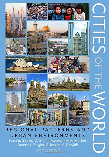 Beispielbild fr Cities of the World: Regional Patterns and Urban Environments zum Verkauf von SecondSale