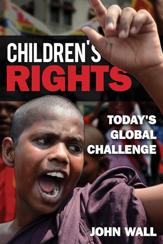 Beispielbild fr Children's Rights: Today's Global Challenge zum Verkauf von ThriftBooks-Atlanta