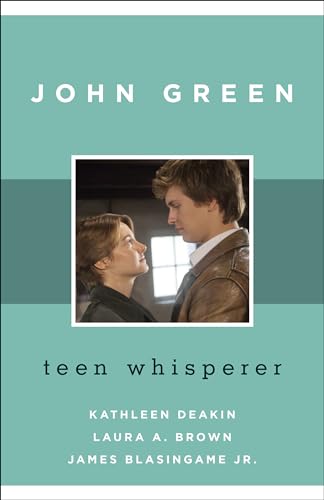 Studies in Young Adult Literature #47: John Green: Teen Whisperer