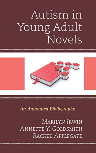 Stock image for Autism in Young Adult Novels: An Annotated Bibliography for sale by HPB-Red