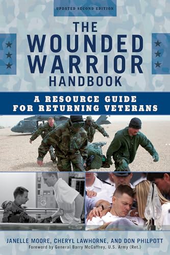 Stock image for The Wounded Warrior Handbook: A Resource Guide for Returning Veterans for sale by ThriftBooks-Atlanta