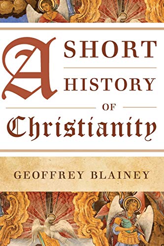 Beispielbild fr A Short History of Christianity zum Verkauf von ThriftBooks-Atlanta