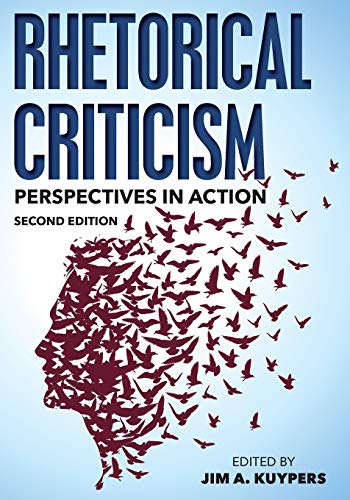 Imagen de archivo de Rhetorical Criticism: Perspectives in Action (Communication, Media, and Politics) a la venta por SecondSale