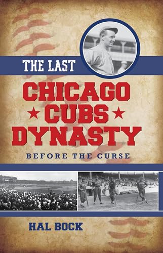Beispielbild fr The Last Chicago Cubs Dynasty : Before the Curse zum Verkauf von Better World Books
