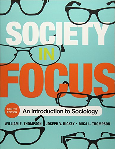 Imagen de archivo de Society in Focus: An Introduction to Sociology (English and English Edition) a la venta por BooksRun