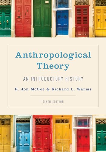 Stock image for Anthropological Theory: An Introductory History for sale by Zoom Books Company