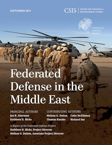 Beispielbild fr Federated Defense in the Middle East (CSIS Reports) zum Verkauf von AwesomeBooks