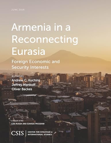 Imagen de archivo de Armenia in a Reconnecting Eurasia a la venta por Kennys Bookstore