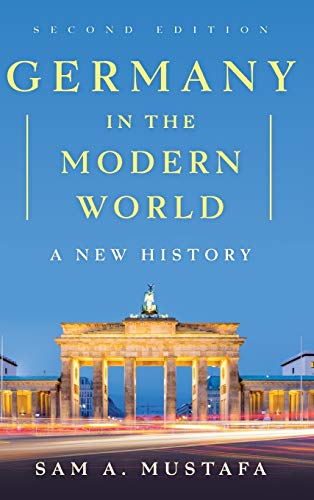 Beispielbild fr Germany in the Modern World: A New History: A New History, Second Edition zum Verkauf von AwesomeBooks