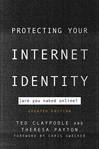 Beispielbild fr Protecting Your Internet Identity : Are You Naked Online? zum Verkauf von Better World Books