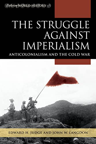 Immagine dell'editore per The Struggle Against Imperialism: Anticolonialism and the Cold War venduto da ThriftBooks-Atlanta