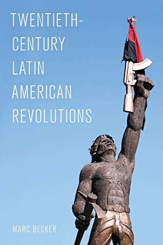 Beispielbild fr Twentieth-Century Latin American Revolutions zum Verkauf von ThriftBooks-Dallas