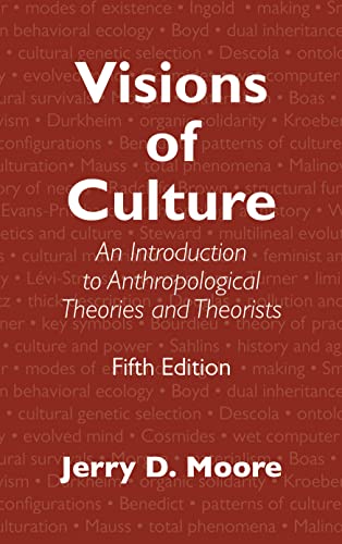 Stock image for Visions of Culture: An Introduction to Anthropological Theories and Theorists for sale by HPB Inc.