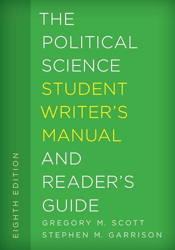 Stock image for The Political Science Student Writer's Manual and Reader's Guide (Volume 1) (The Student Writer's Manual: A Guide to Reading and Writing, 1) for sale by Michael Lyons