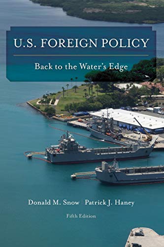 Stock image for U.S. Foreign Policy: Back to the Water's Edge for sale by BooksRun