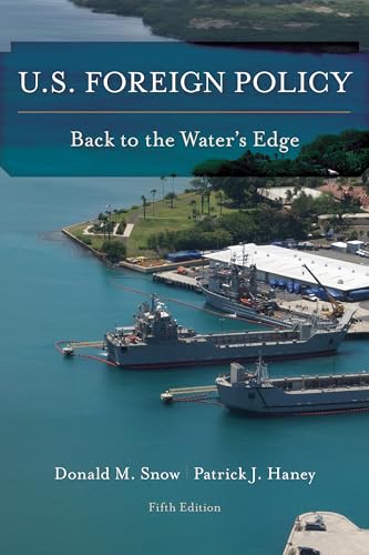 Stock image for U.S. Foreign Policy: Back to the Water's Edge for sale by BooksRun