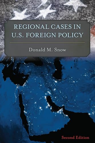 Stock image for Regional Cases in U.S. Foreign Policy for sale by BooksRun
