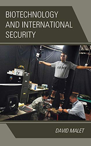 9781442268906: Biotechnology And International Security