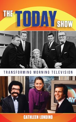 Stock image for The Today Show : Transforming Morning Television for sale by Better World Books