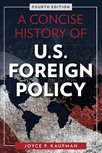 9781442270459: A Concise History of U.S. Foreign Policy