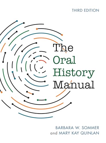 Stock image for The Oral History Manual (American Association for State and Local History) for sale by Books Unplugged