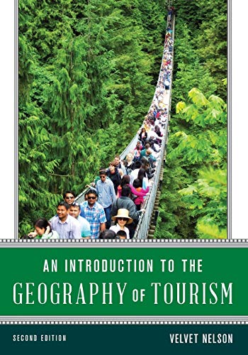 Imagen de archivo de An Introduction to the Geography of Tourism a la venta por SecondSale