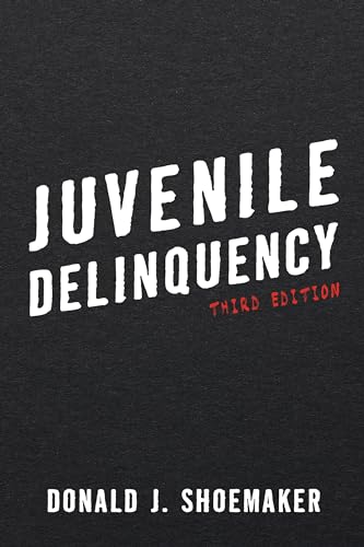 9781442271937: Juvenile Delinquency