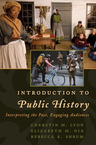 Beispielbild fr Introduction to Public History (American Association for State and Local History) zum Verkauf von HPB-Red