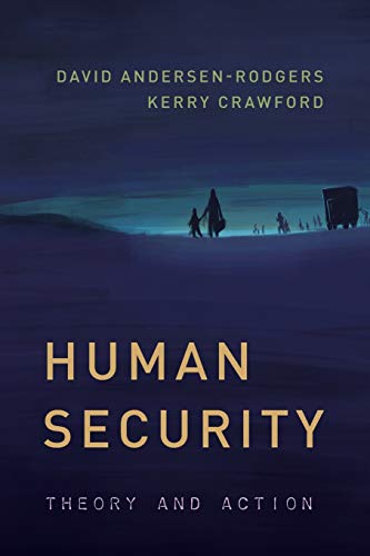 Imagen de archivo de Human Security : Theory and Action a la venta por Better World Books: West