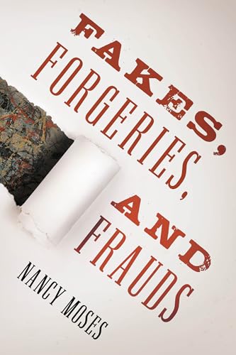 Stock image for Fakes, Forgeries, and Frauds for sale by Better World Books: West