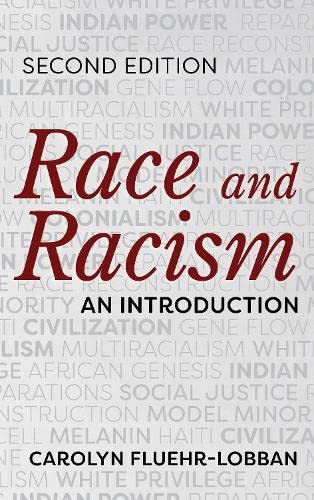Stock image for RACE & RACISM:AN INTRODUCTION 2ED Format: Hardcover for sale by INDOO