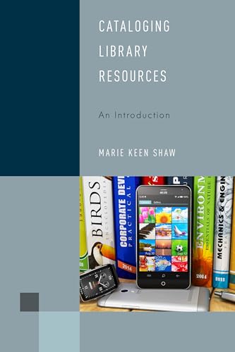 Stock image for Cataloging Library Resources: An Introduction (Library Support Staff Handbooks) for sale by SecondSale