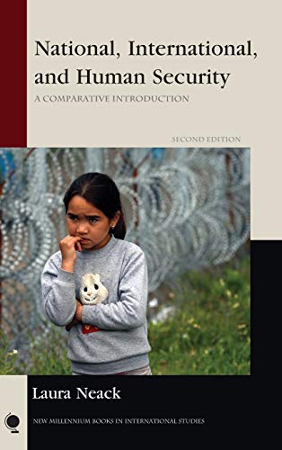 Stock image for National, International, and Human Security: A Comparative Introduction (New Millennium Books in International Studies) for sale by Lucky's Textbooks